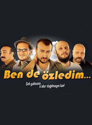 Ben de Özledim poster